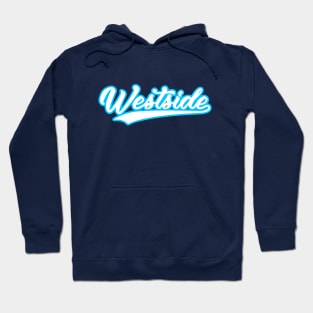 Westside Hoodie